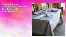 Garnier Thiebaut Luxuriance Alouette Pearl Gray Tablecloth Gtluxuriance