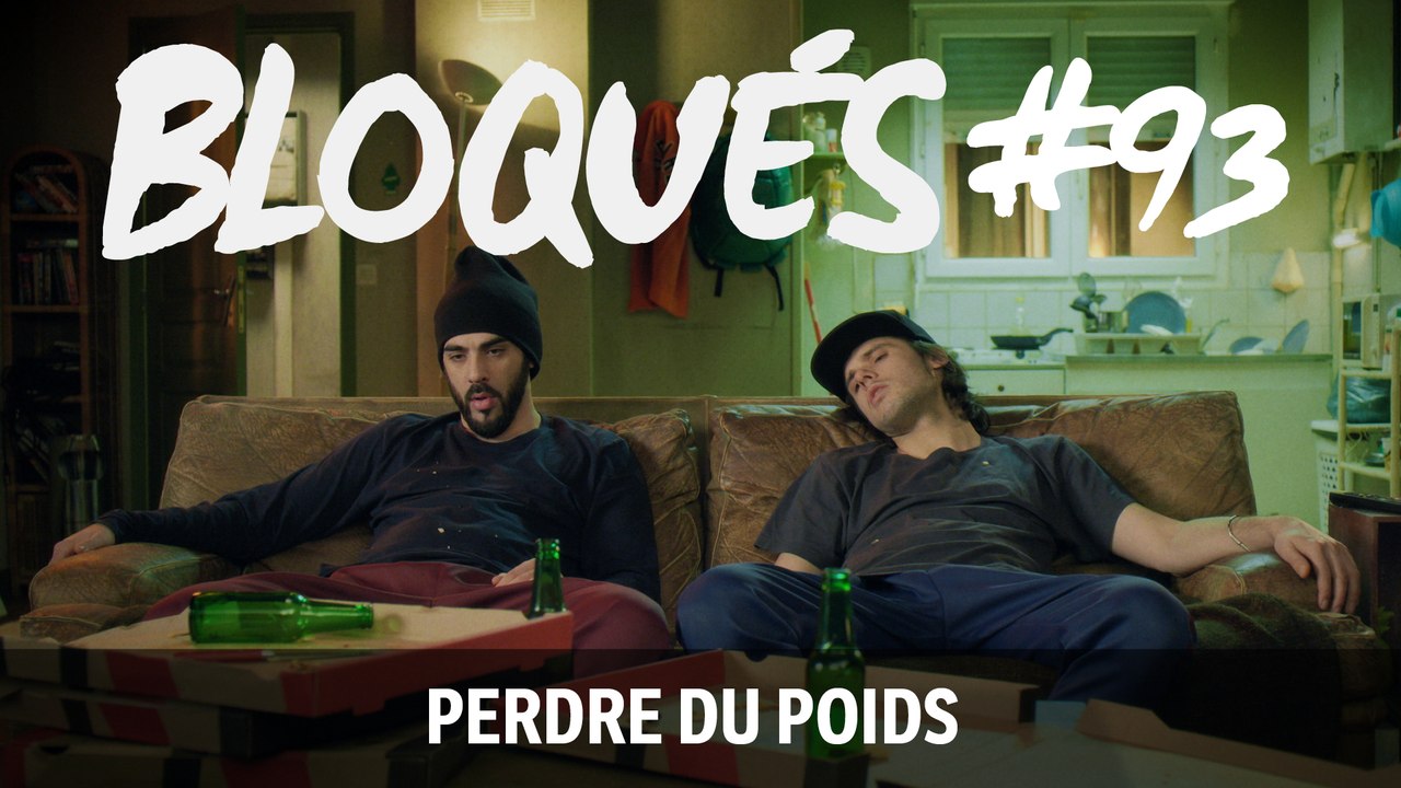 Bloqués #93 – Perdre du poids - CANAL+