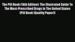 Read The Pill Book (14th Edition): The Illustrated Guide To The Most-Prescribed Drugs In The