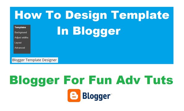 How To Design Blogger Blog - Hindi Urdu