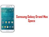 Samsung Galaxy  Grand Max  key features and  specifications