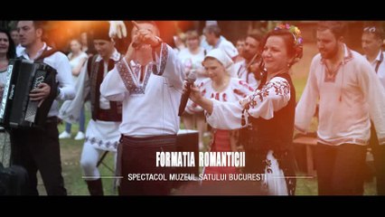 FORMATIA ROMANTICII DIN PITESTI - SPECTACOL MUZEUL SATULUI - PART 3 ®