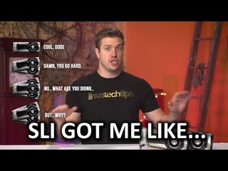 WTF is going on with SLI?