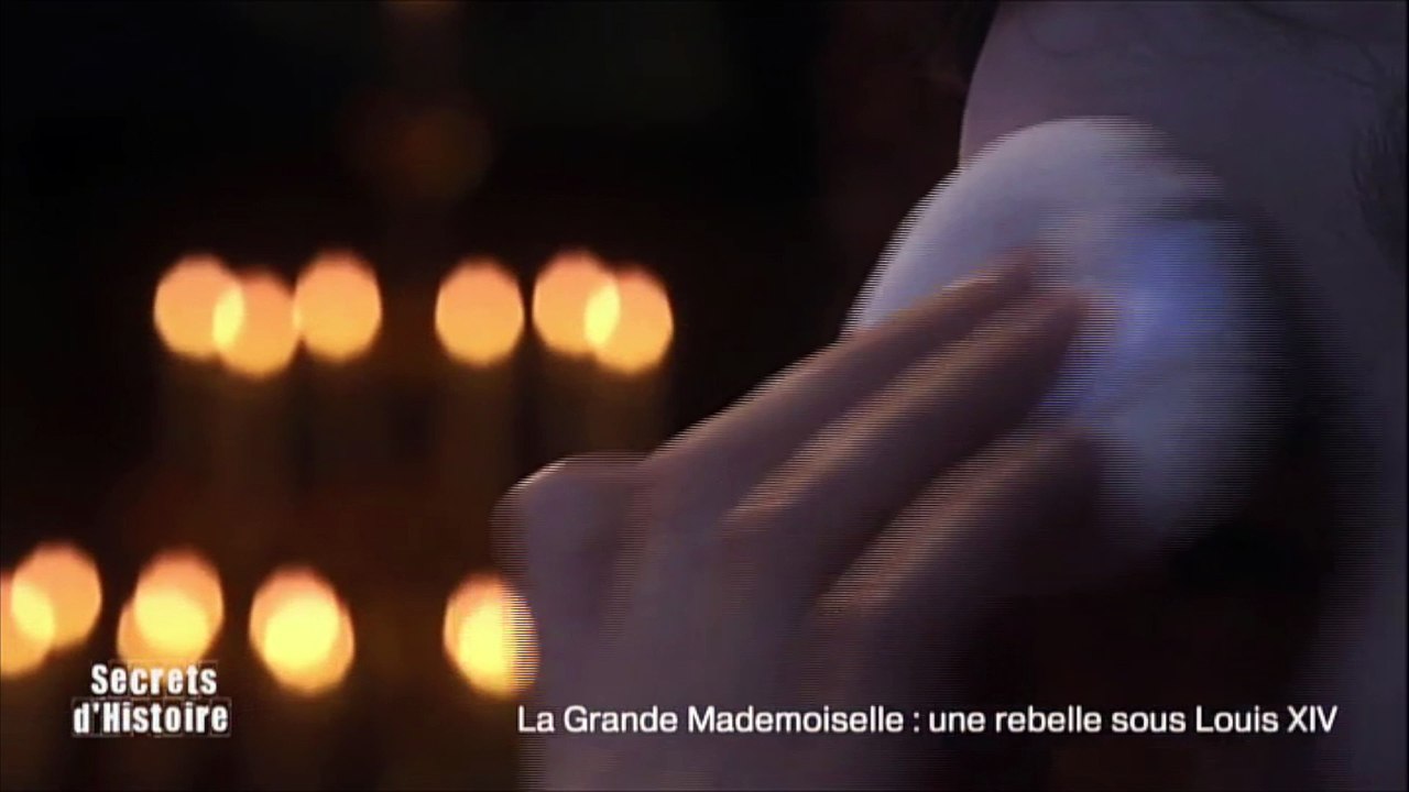 Secrets d'Histoire -La Grande Mademoiselle, une rebelle sous Louis XIV - Le maquillage
