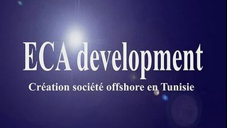 Création societe offshore en Tunisie - O% d'impôts pendant 10 ans
