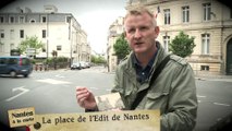 Nantes à la carte : La place de l'Edit de Nantes