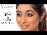 Grey & Orange Smokey Eyes | Eye Makeup Tutorial