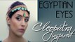 Egyptian Eye Makeup Tutorial (Cleopatra Inspired)