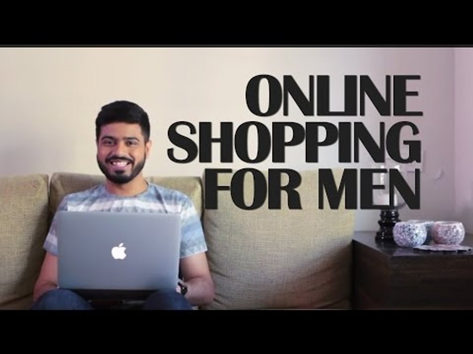 Online Shopping for Men