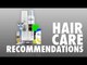Hair Care Recommendations