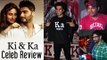 'Ki & Ka' - Special Screening | Arshad Warsi, Ranveer Singh, Kapil Sharma | CinePakoda
