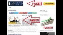 Lazy Binary System is a Website SCAM!! BEAWARE Folks!!
