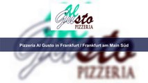 Pizzeria Al Gusto in Frankfurt / Frankfurt am Main Süd | mediterran & pizza