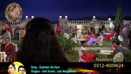 Dushman Na Kare Dost Ne Wo Kaam Kiyaa Hai Full HD 1080p