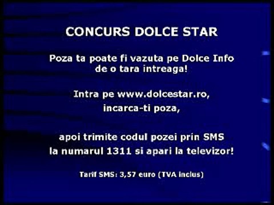 Dolce Info Concurs Dolce Star 29 iulie