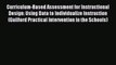 Read Curriculum-Based Assessment for Instructional Design: Using Data to Individualize Instruction