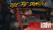 GOROD KROVI - RIDING THE DRAGON ! 