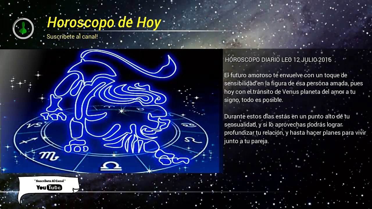Horoscopo de Leo 12 Julio 2016