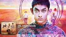 Dil Darbadar    Full HD Video Song  | PK Movie | Ankit Tiwari  | Aamir Khan  | Anushka Sharma