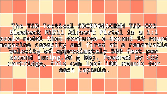 TSD Tactical SDCBP601CBWH TSD CO2 Blowback M1911 Airsoft Pistol Review