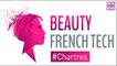 [Cosmetic Night] La Beauty French Tech réunie à Chartres