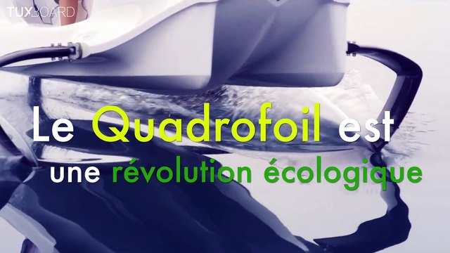 Voler au-dessus de l'eau avec le Quadrofoil !