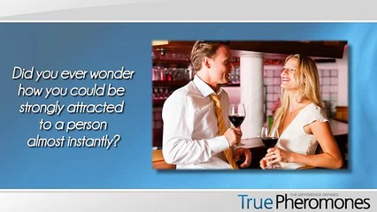 True Pheromones - High Value Information
