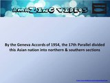 By the Geneva Accords of 1954, the 17th Parallel divided this Asian nation into   Quiz   Question