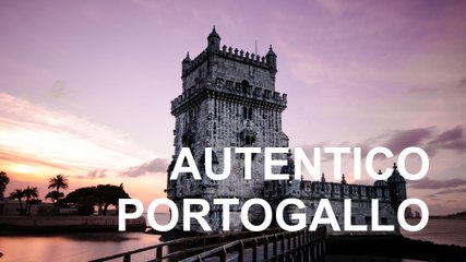 Video sul Portogallo : idee per una vacanza autentica