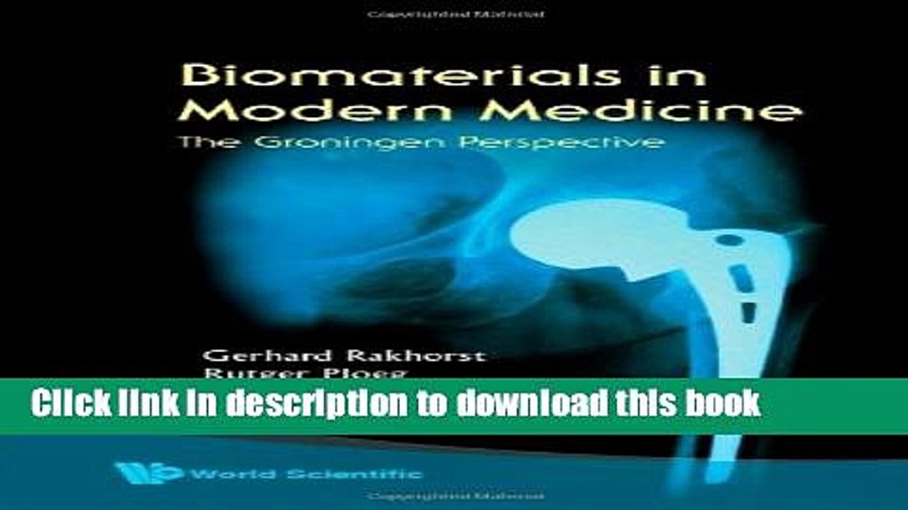 Read Biomaterials In Modern Medicine: The Groningen Perspective  Ebook Free