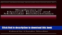 Read Biophysics of Electron Transfer and Molecular Bioelectronics (Electronics and Biotechnology