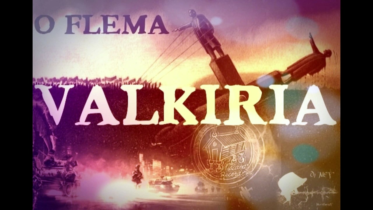 O FLEMA & DJ NEY - VALKIRIA