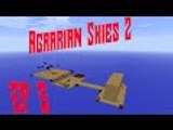 Minecraft  Agrarian Skies 2 - in to the a [E05] (Modded Skyblock)