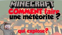 comment faire une metéorite minecraft? méthode, simple et amusante