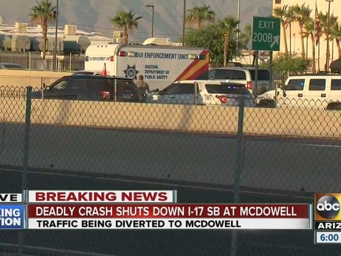 Deadly crash shuts down I-17 SB at McDowell Road