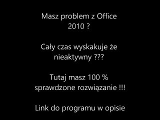 Aktywator Office 2010 2013 10 Września 2013