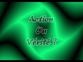 Action Ou Verite 2