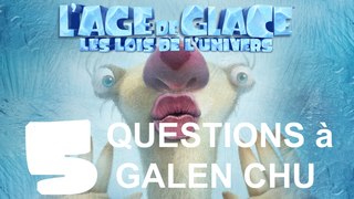 L'âge de Glace - Les lois de l'univers - 5 questions à Galen Chu