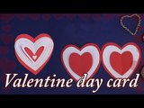 How to Make A Valentine Card |â™¥ Valentine's Day Special â™¥| DIY Paper Craft