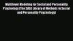 Read Multilevel Modeling for Social and Personality Psychology (The SAGE Library of Methods