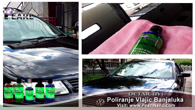 Poliranje Vlajic Banjaluka and Pearl Nano Coatings - The Scratch Resistant Nano Coatings