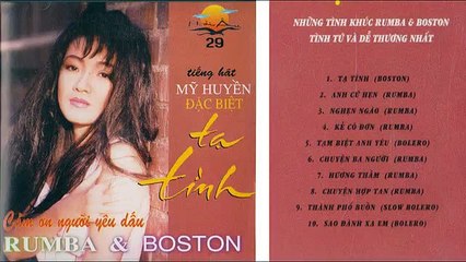 Album Tạ Tình | Cảm Ơn Người Yêu Dấu | Rumba & Boston | Mỹ Huyền | Album xưa