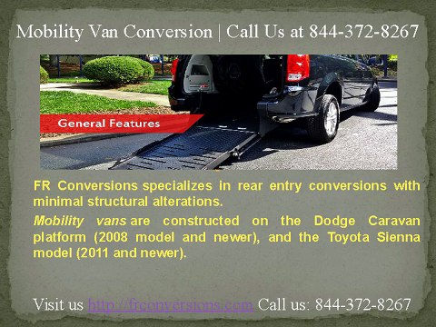 Mobility Van Conversion - Call Us at 844 372 8267
