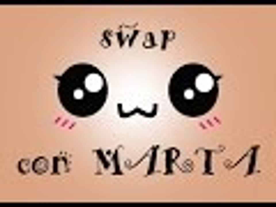SWAP MERAVIGLIOSO CON CREATIVE MARTA