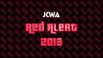 JCWA Red Alert 2013 (1of2)