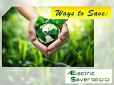 Saving Money is Made Easy Through the Electric Saver