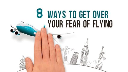8 Ways to Get Over Your Fear of Flying
