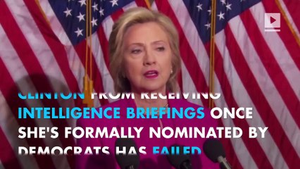 Clinton will receive intelligence briefings despite pressure from GOP