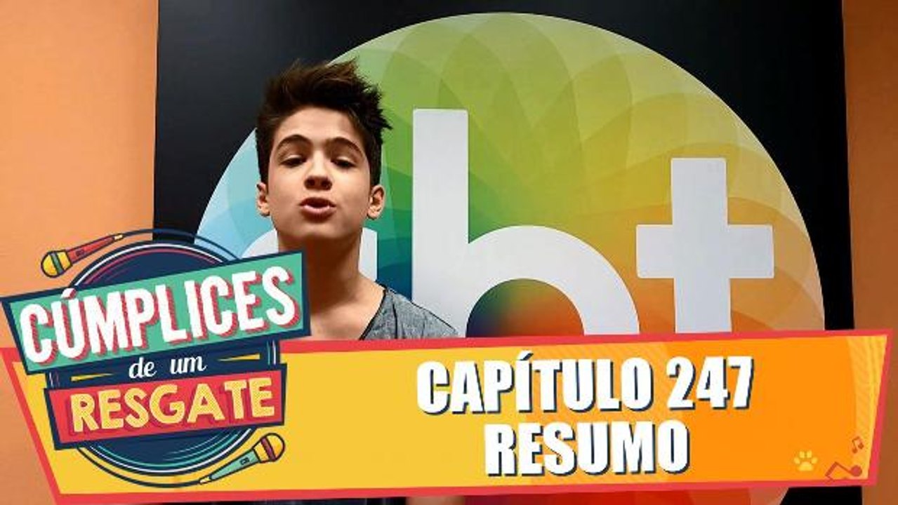 Resumo - Capítulo 247