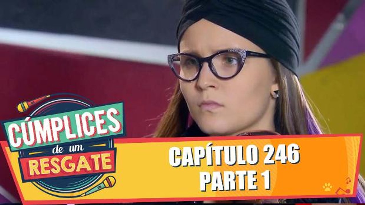 Capítulo 246 - 11.07.16 - Parte 1